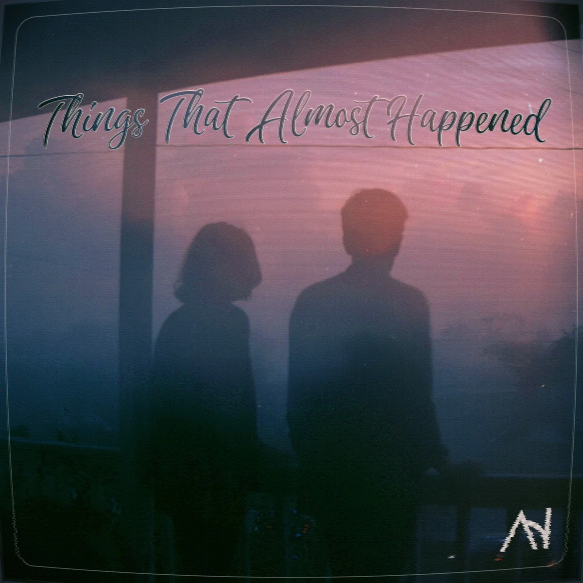 Things That Almost Happened
