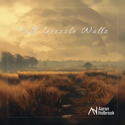 Fall Drizzle Waltz